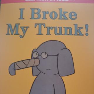 I Broke My Trunk（小猪小象系列）