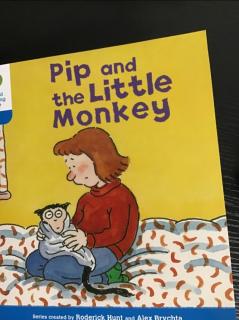 Pip and the little monkey