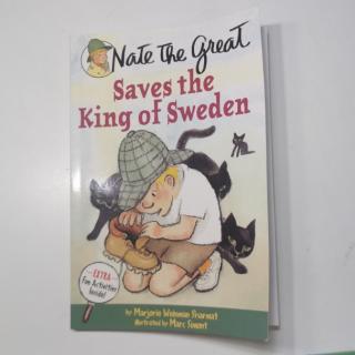31.May-Day1   Nate The Great   Saves the King of Sweden