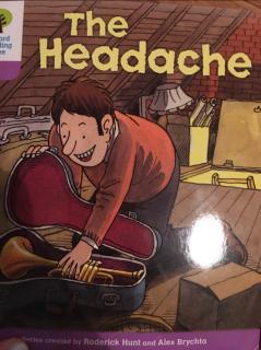 牛津树分级阅读拓展阅读一the headache