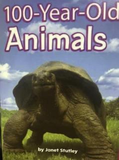 G2 Science Leveled Reader Book58 - 100-year-old Animals