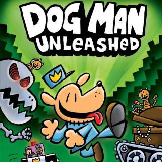 Dog Man Unleashed 11 Epilogue