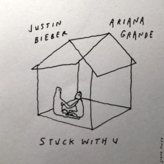 【Ariana Grande&Justin Bieber 】Stuck with U