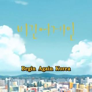 Begin Again 4〔All for you 〕