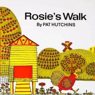 Rosie's Walk