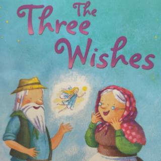 Three wishes