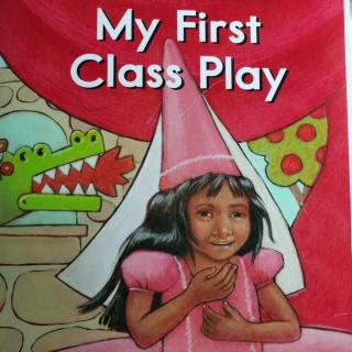 My first class play