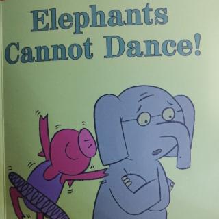 绘本阅读～Elephants Cannot Dance