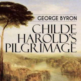 Childe Harold's Pilgrimage: 拜伦的旅游分享帖
