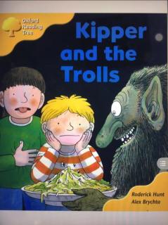 Kipper and the trolls