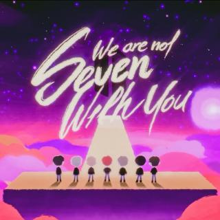 BTS's Seven with you💜
