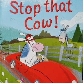 stop that cow