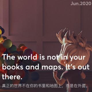 《一句》真正的世界不是在你的书和地图上，而是在外面 - 语言协会