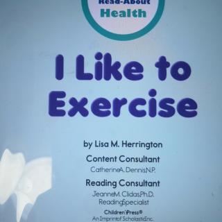 I like to exercise