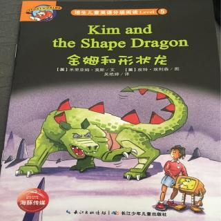 Kim and the Shape Dragon