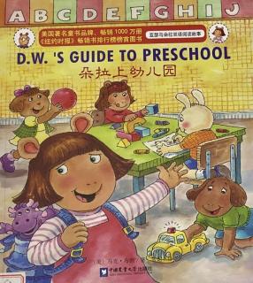D.W.'s Guide To Preschool
