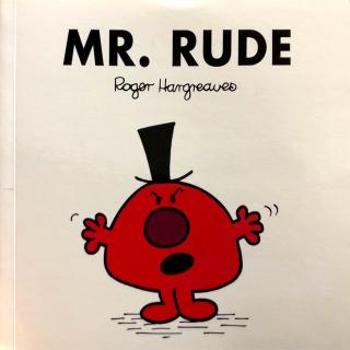 MR.RUDE