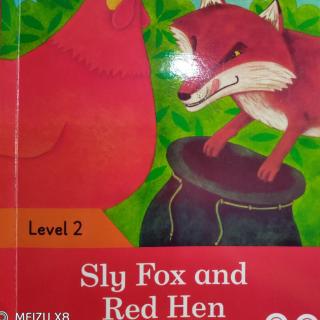 Day 161  - Sly Fox and Red Hen 1