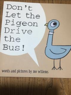 英文小故事----Don't let the pigeon drive the bus