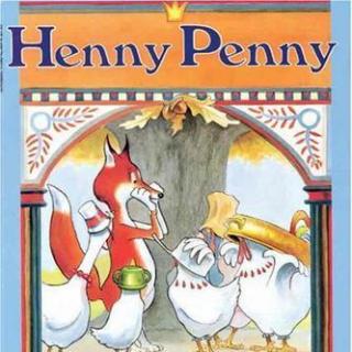 Henny Penny-双语版
