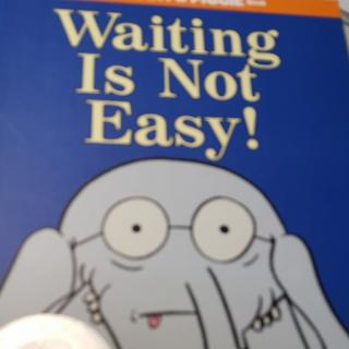 Waiting Is Not Easy-李伊琦