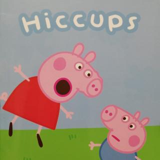 Peppa Pig S1～11 Hiccups