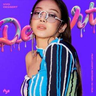 孝渊 - DESSERT (feat. Loopy, SOYEON)