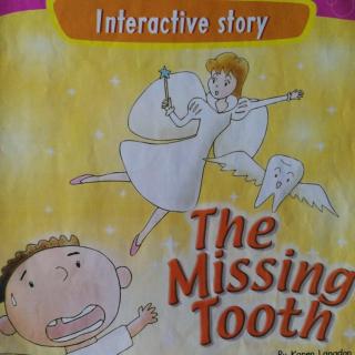 互动故事～1B~The Missing Tooth