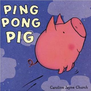 2020.07.30-Ping Pong Pig