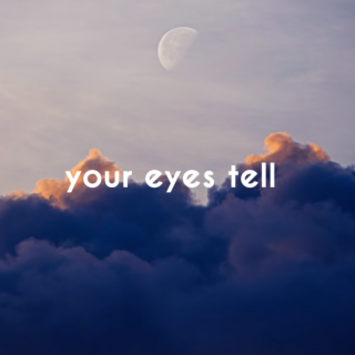 【八音盒】Your Eyes Tell
