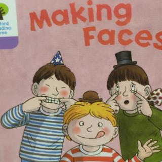 末末读绘本62-牛津树1-32-Making Faces