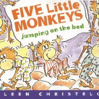 【爱丽丝读童书】| Five little monkeys jumping on the bed