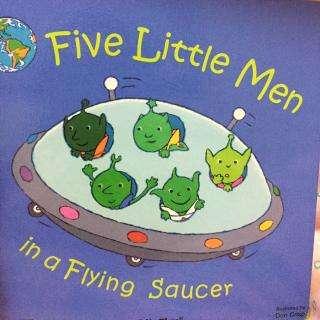 英文绘本阅读Five little men in a flying saucer