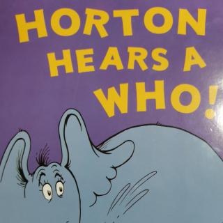 HORTON HEARS A WHO