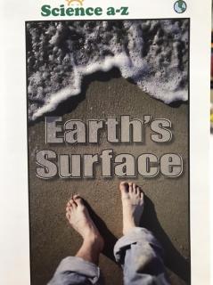 Science A~Z - Earth’s  Surface