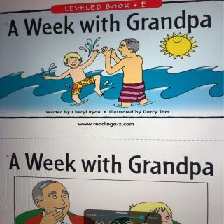 A Week with grandpa