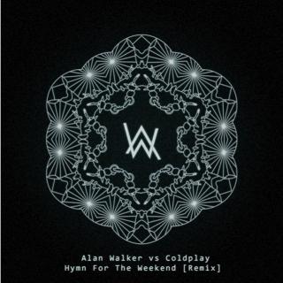 Alan Walker/Coldplay - Hymn For The Weekend