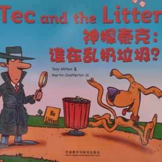 Tec and Litter