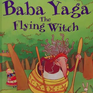 Aug15 Lola9 Baba Yaga the flying witch