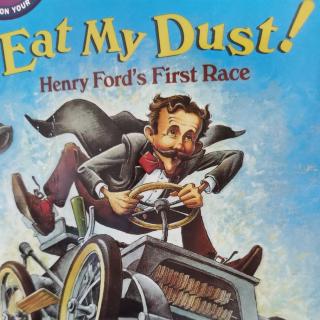 Eat My Dust!