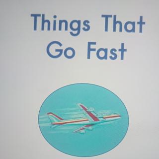 Day32 things that go fast
