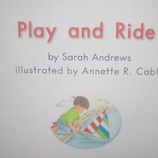 Day34 play and ride