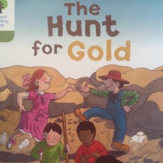 牛津树7-9校《The Hunt for Gold》20200818