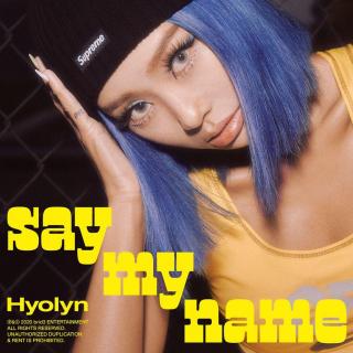 SAY MY NAME - 孝琳