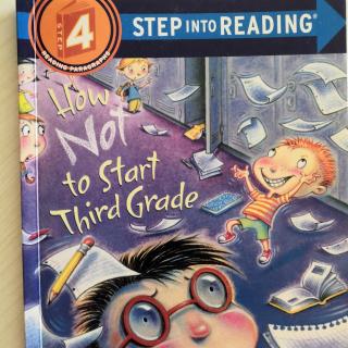 小爱朗读蓝登4：How Not to Start Third Grade