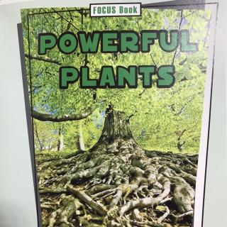 Science A~Z - Powerful Plants