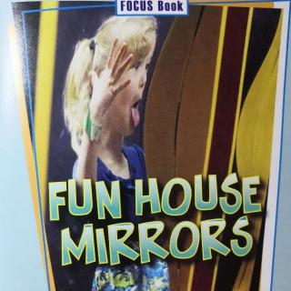 Science A~Z - Fun House Mirrors