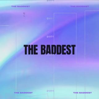 THE BADDEST - K/DA