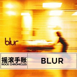 【摇滚手账】blur