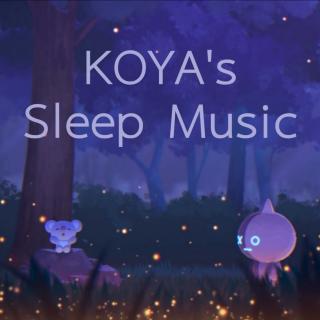 [BT21]KOYA's Sleep Music